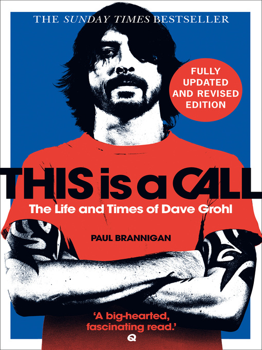 This Is a Call (eBook): The Life and Times of Dave Grohl